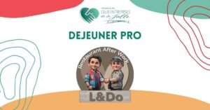 Déjeuner Pro chez L&Do